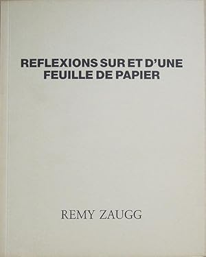 Image du vendeur pour Reflexions Sur Et D?Une Feuille de Papier. Reflexionen auf und ber ein Blatt Papier. Reflections on and onto a sheet of paper. Refleties Op En Over Een Blad Papier. Katalog. Eine Einfhrung von Rainer Borgemeister. mis en vente par M + R Fricke