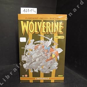 Immagine del venditore per Wolverine : l'intgrale tome 1 1988-1989 venduto da Librairie-Bouquinerie Le Pre Pnard