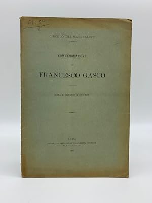 Commemorazione di Francesco Gasco. Roma X gennaio MDCCCXCV