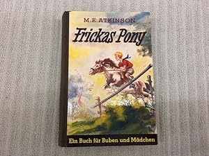 Imagen del vendedor de Frickas Pony. Ein Buch fr Buben und Mdchen a la venta por Genossenschaft Poete-Nscht