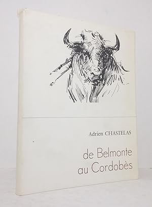 Seller image for De Belmonte au Cordobs for sale by Librairie KOEGUI
