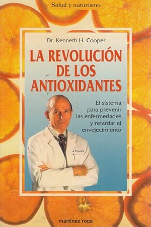 Imagen del vendedor de LA REVOLUCIN DE LOS ANTIOXIDANTES a la venta por Librera Vobiscum