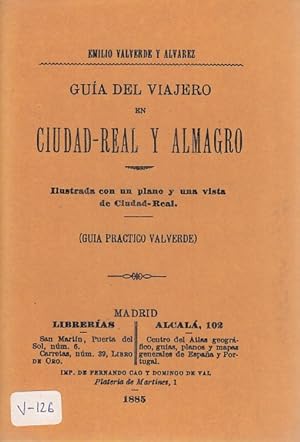 Seller image for GUA DEL VIAJERO EN CIUDAD REAL Y ALMAGRO for sale by Librera Vobiscum