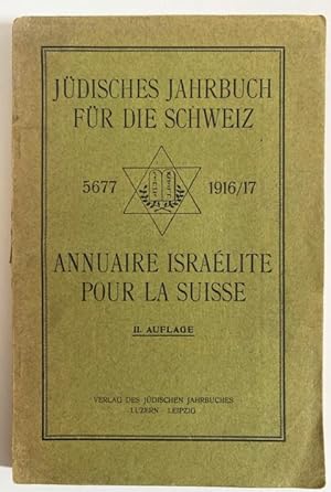 JÜDISCHES JAHRBUCH FÜR DIE SCHWEIZ /. Annuaire Israélite pour la Suisse. Hrsg. v. d. Kommission z...