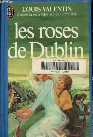 Image du vendeur pour Les roses de Dublin mis en vente par Le-Livre