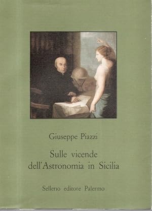 Sulle vicende dell'astronomia in Sicilia