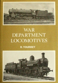 Image du vendeur pour WAR DEPARTMENT LOCOMOTIVES mis en vente par Martin Bott Bookdealers Ltd