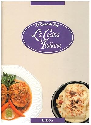 Imagen del vendedor de LA COCINA ITALIANA ( Col. La cocina de hoy) a la venta por Librera Dilogo