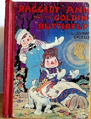 Imagen del vendedor de RAGGEDY ANN AND THE GOLDEN BUTTERFLY a la venta por MARIE BOTTINI, BOOKSELLER