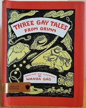 Imagen del vendedor de THREE GAY TALES FROM GRIMM a la venta por MARIE BOTTINI, BOOKSELLER