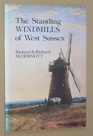 The Standing Windmills of West Sussex