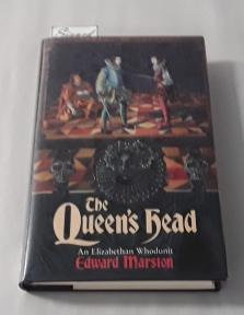 Seller image for The Queen's Head (SIGNED First Edition) for sale by Book Gallery // Mike Riley
