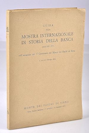 Immagine del venditore per Guida alla Mostra Internazionale Di Storia Della Banca, secoli XIII-XVI, nell' occasione del V Centenario del Monte dei Paschi di Siena venduto da Librairie Alain Pons