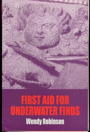 Bild des Verkufers fr First aid for underwater finds zum Verkauf von Lavendier Books