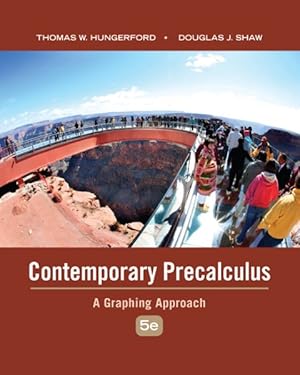 Bild des Verkufers fr Contemporary Precalculus : A Graphing Approach zum Verkauf von GreatBookPricesUK