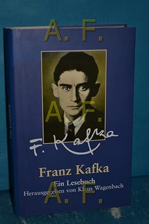 Imagen del vendedor de Ein Lesebuch Franz Kafka. Hrsg. von Klaus Wagenbach a la venta por Antiquarische Fundgrube e.U.