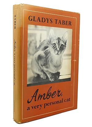 Seller image for AMBER, A VERY PERSONAL CAT for sale by Rare Book Cellar