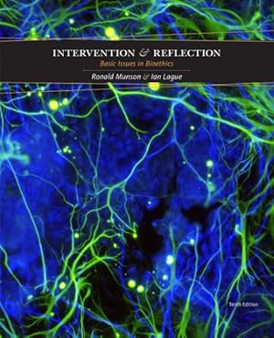 Imagen del vendedor de Intervention and Reflection : Basic Issues in Bioethics a la venta por GreatBookPricesUK