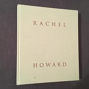 Seller image for Rachel Howard for sale by Joe Maynard