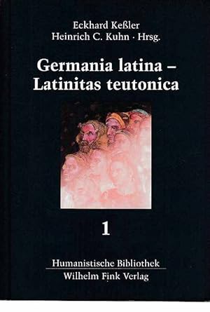 Bild des Verkufers fr Germania latina - Latinitas teutonica; Bd. 1. zum Verkauf von Fundus-Online GbR Borkert Schwarz Zerfa