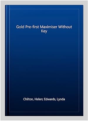 Immagine del venditore per Gold Pre-first Maximiser Without Key venduto da GreatBookPricesUK