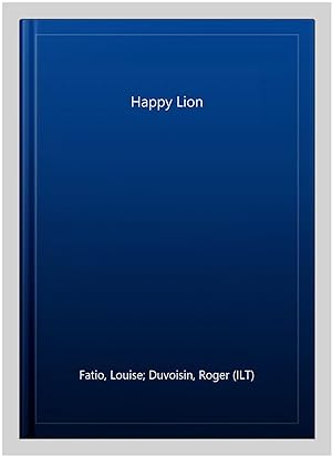 Imagen del vendedor de Happy Lion a la venta por GreatBookPricesUK