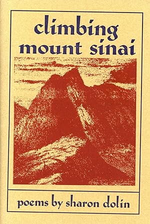 Image du vendeur pour Climbing Mount Sinai mis en vente par Bagatelle Books