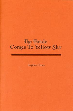 The Bride Comes to Yellow Sky