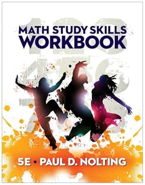 Imagen del vendedor de Math Study Skills : Your Guide to Reducing Test Anxiety and Improving Study Strategies a la venta por GreatBookPricesUK