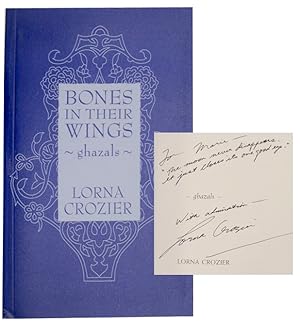 Bild des Verkufers fr Bones in Their Wings: Ghazals (Signed First Edition) zum Verkauf von Jeff Hirsch Books, ABAA