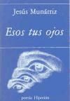 Seller image for Esos tus ojos for sale by AG Library