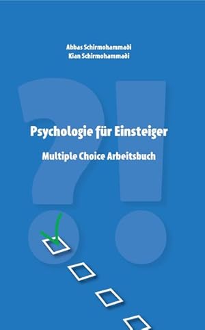 Bild des Verkufers fr Psychologie fr Einsteiger Multiple Choice Arbeitsbuch zum Verkauf von primatexxt Buchversand