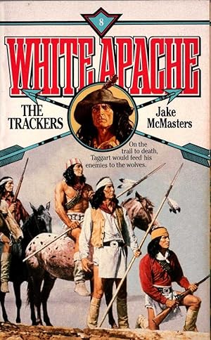 Imagen del vendedor de WHITE APACHE 8: THE TRACKERS a la venta por Mr.G.D.Price