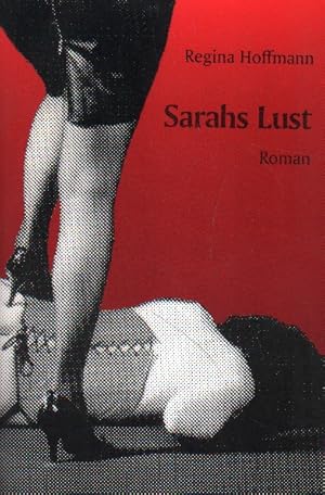 Image du vendeur pour Sarahs Lust. mis en vente par Versandantiquariat Boller