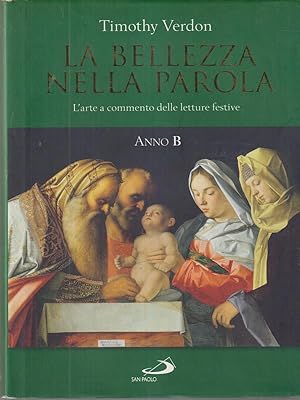 La bellezza nella parola: l'arte a commento delle letture festive anno B