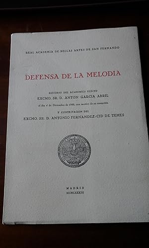 Imagen del vendedor de Antn Garca Abril: EN DEFENSA DE LA MELODA (Madrid, 1983) Discurso de ingreso a la venta por Multilibro