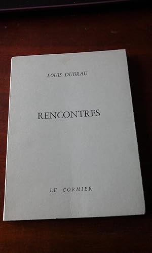 Bild des Verkufers fr Louis Dubrau: RENCONTRES (Blgica, 1980) ejemplar dedicado por el autor zum Verkauf von Multilibro