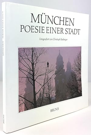 München - Poesie einer Stadt. Fotografiert von Christoph Seeberger.