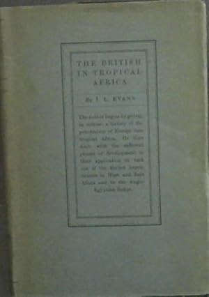 Seller image for The British in Tropical Africa: an historical outline for sale by Chapter 1