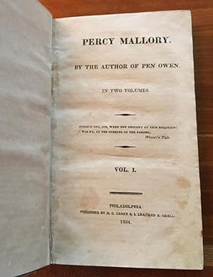 PERCY MALLORY By the Author of Pen Owen, in two volumes.