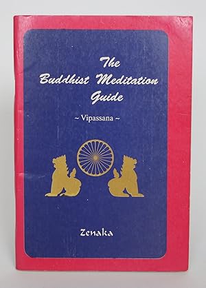 the Buddhist Meditation Guide: Vipassana