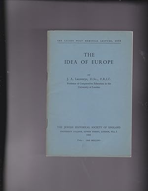 Image du vendeur pour The Idea of Europe Lucien Wolf Memorial Lecture, 1950 mis en vente par Meir Turner