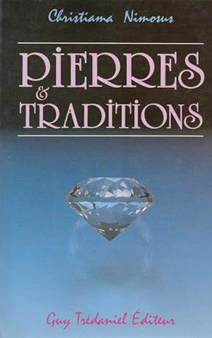 Pierres et traditions