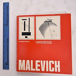 Malevich The Graphic Work: 1913-1930: A Print Catalogue Raisonne