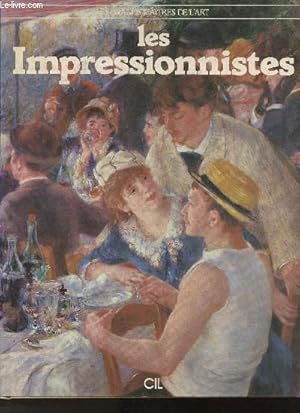 Image du vendeur pour Les impressionnistes (Collection "Les grands matres de l'art") mis en vente par Le-Livre