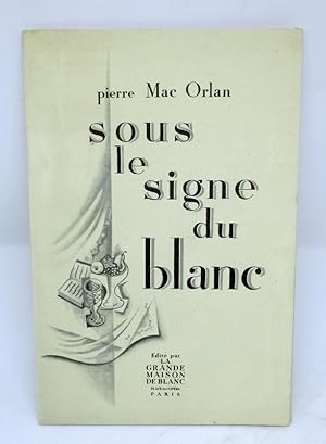 Imagen del vendedor de Sous le signe du blanc a la venta por Chez les libraires associs