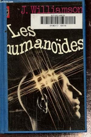 Bild des Verkufers fr Les humanoides zum Verkauf von Le-Livre