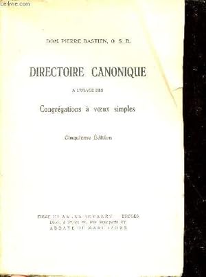 Bild des Verkufers fr Directoire canonique  l'usage des congrgations  voeux simples - 5e dition. zum Verkauf von Le-Livre