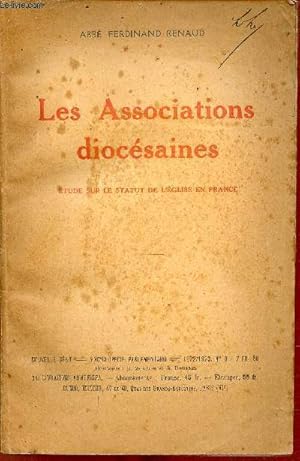 Seller image for Les Associations diocsaines - Etude sur le statut de l'glise en France. for sale by Le-Livre