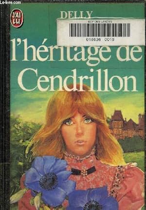 Image du vendeur pour L'hritage de Cendrillon mis en vente par Le-Livre